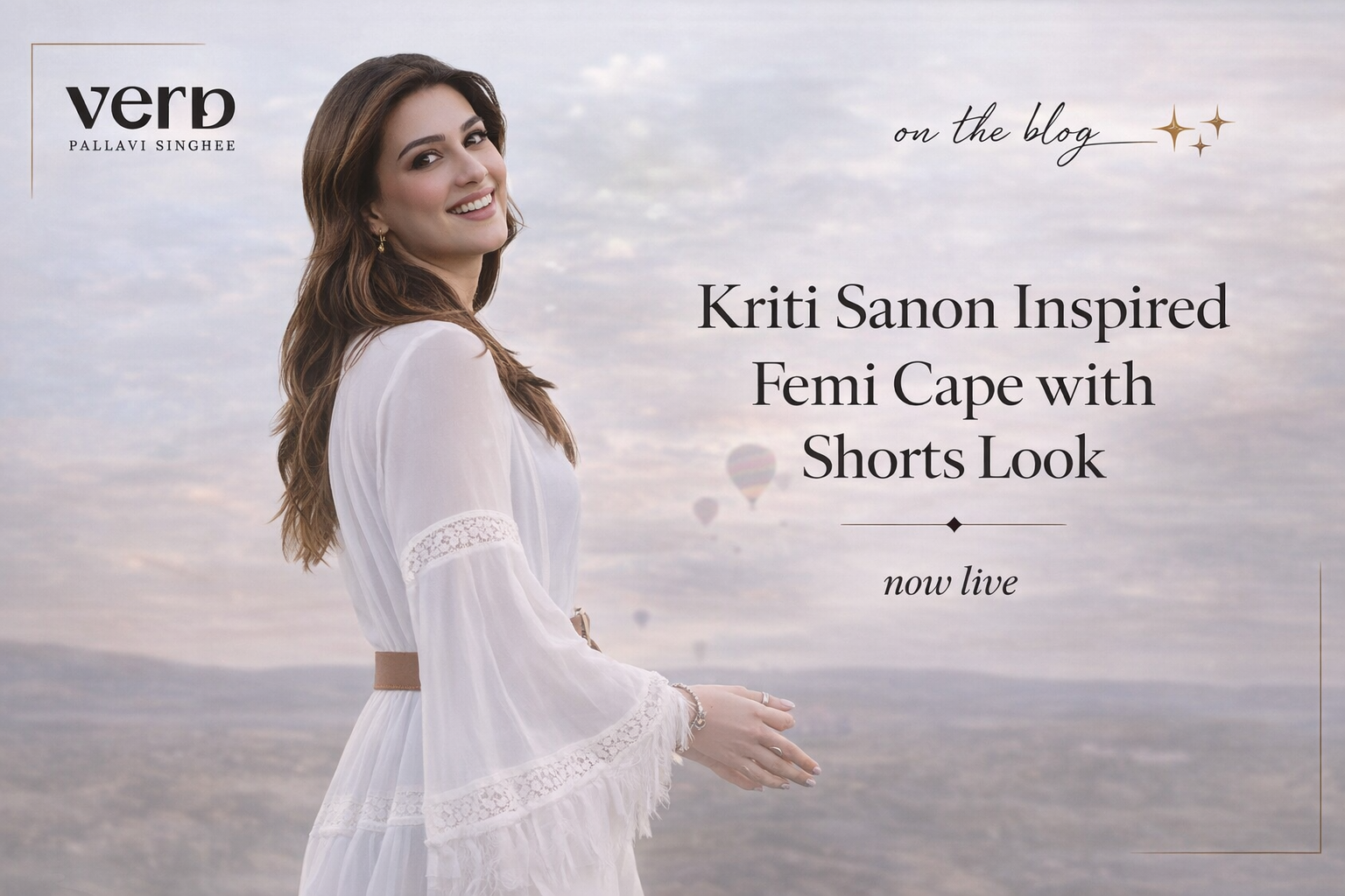 Kriti Sanon Inspired Femi Cape with Shorts Look