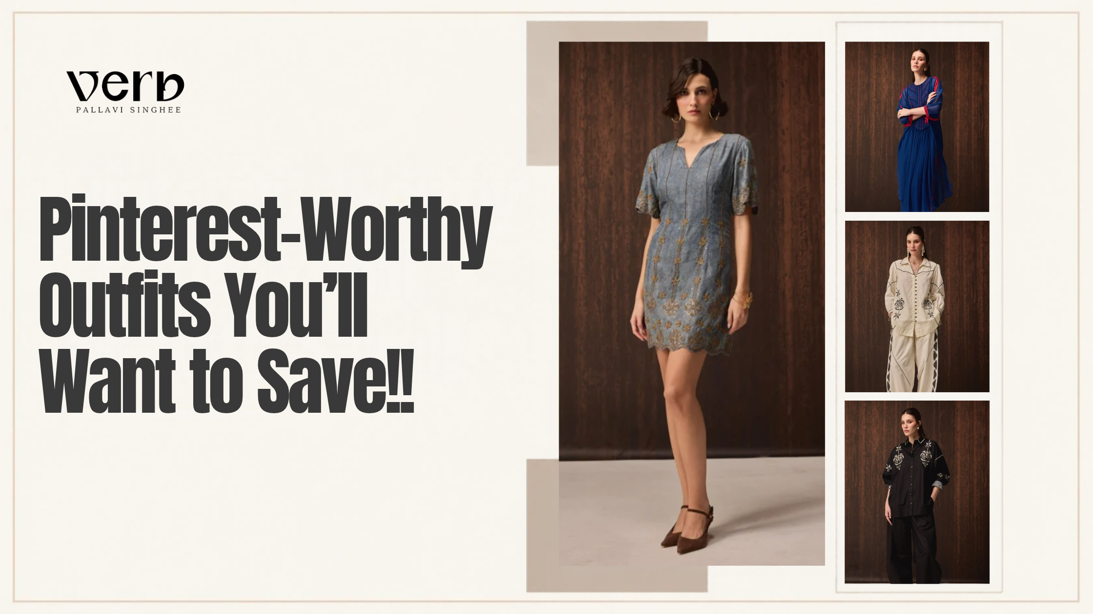 Pinterest-Worthy Outfits You'll Want to Save!!